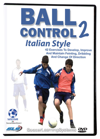 Soccer Ball Control 2 Italian Style