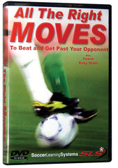 All The Right Soccer Moves, Skills and Drills