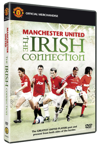 Manchester United- The Irish Connection