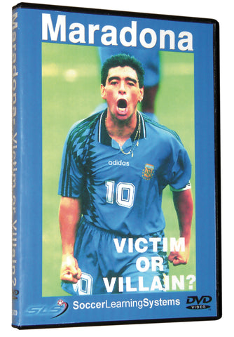 Maradona- Victim or Villain?