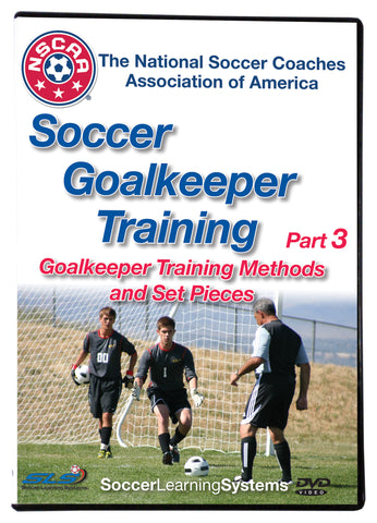 NSCAA Soccer Goalkeeper Training part 3