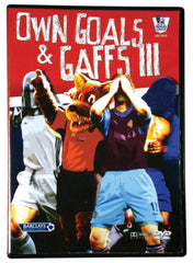 Own Goals and Gaffs III